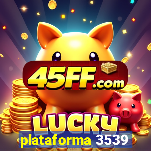 plataforma 3539